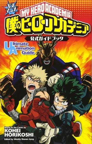 My Hero Academia Fanbook: Ultimate Animation Guide [Libro para fans]
